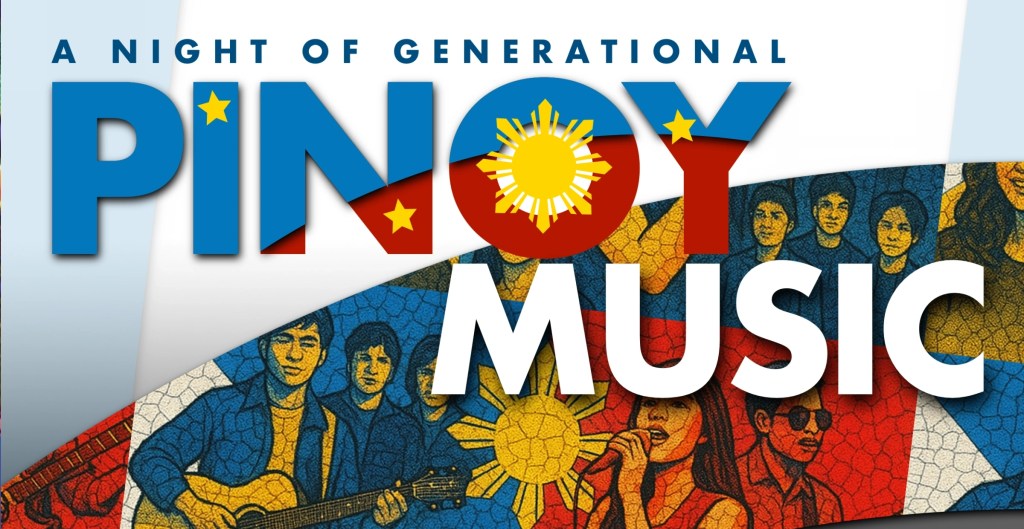 A Night Of Generational PINOY Music: FREE&nbsp;CONCERT